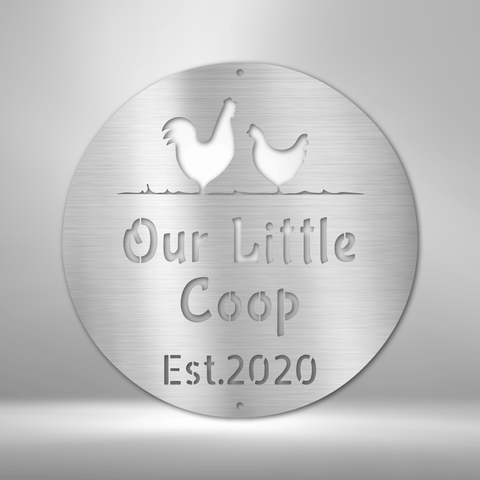 Image of Custom Chicken Coop - Steel Sign- Gifts For Her/Mom For Garden, Home, Backyard